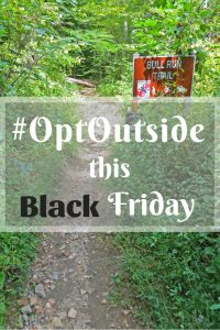 #OptOutside this Black Friday